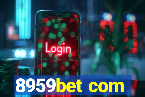 8959bet com